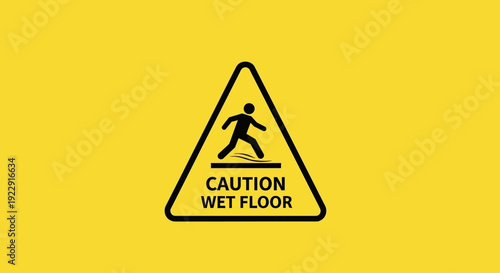 Caution Wet Floor Warning Sign with Slipping Person Icon on Bright Yellow Background