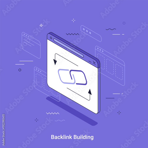Isometric illustration of a browser window with a backlink symbol. Concept of backlink building, search engine optimization and digital marketing strategy.
