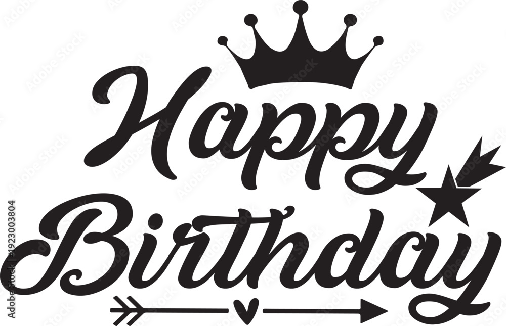 Fototapeta premium Happy Birthday typography design on plain white transparent isolated background for card, shirt, hoodie, sweatshirt, apparel, tag, mug, icon, poster or badge