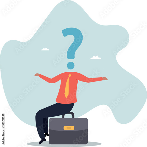 Anonymous businessman person, candidate or mention employee, who is this man, uncertainty,human life and situation.