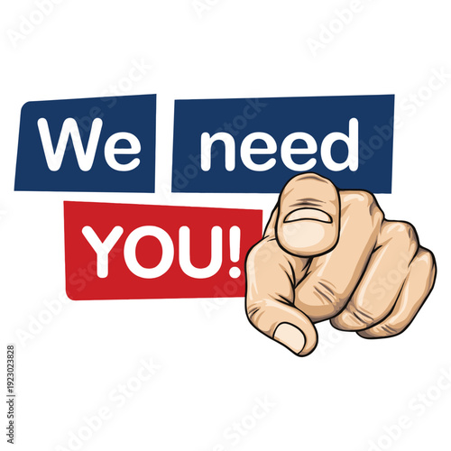 We Need You Poster – Bold Recruitment Clipart with Pointing Hand and Call to Action