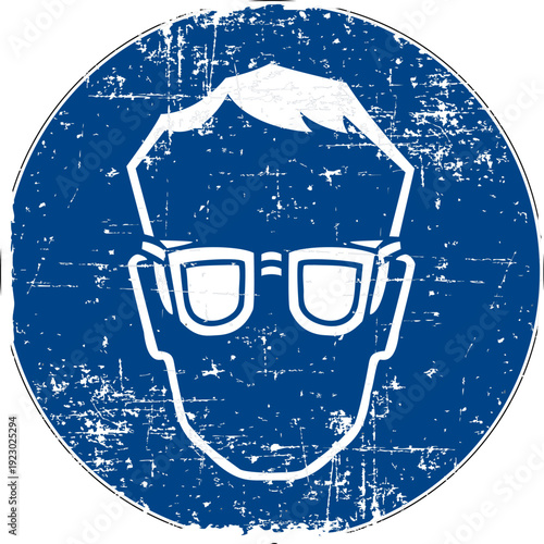 Wear Eye Protection Mandatory Sign. Grunge Distressed Blue Circle Vector