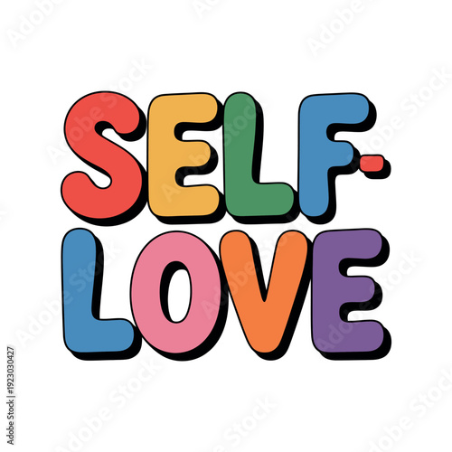 A colorful illustration of the words self love