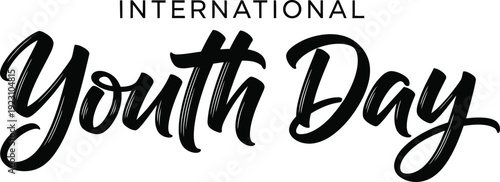 The image displays a stylized calligraphy design announcing international youth day with flowing script and a celebratory theme high quality professional