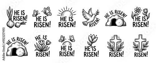 Set of hand-drawn Christian Easter illustrations with the phrase 'He is Risen' and symbols like the cross, empty tomb, dove, and flowers, in a vintage sketch style isolated on white