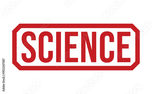 A large red science sign on a white background for educational or informational purposes