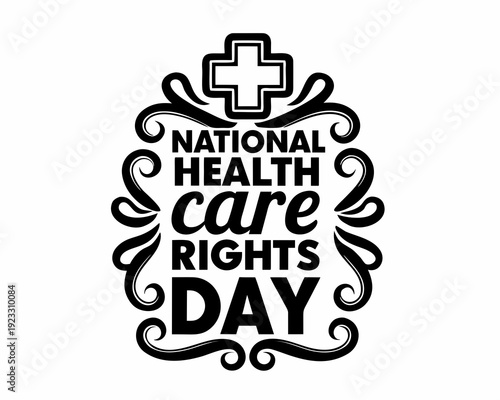 NATIONAL HEALTH CARE RIGHTS DAY vector illustration isolated on white background