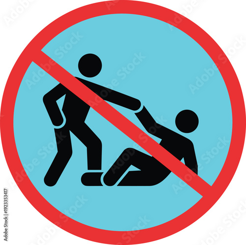 Prohibition sign showing a red circle with slash over black figures to represent no helping or no pulling allowed for safety