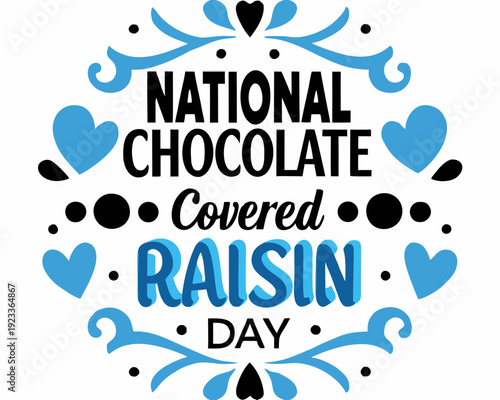 Chocolate Raisin Treat Vector Illustration, National Chocolate Covered Raisin Day Design