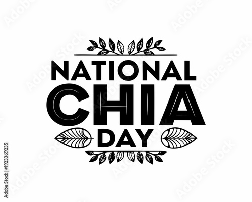 National Chia Day Vector, Superfood and Nutrition Concept Design
