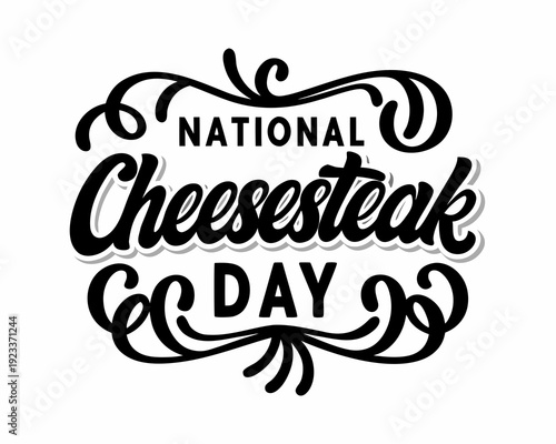 NATIONAL CHEESESTEAK DAY vector illustration isolated on white background