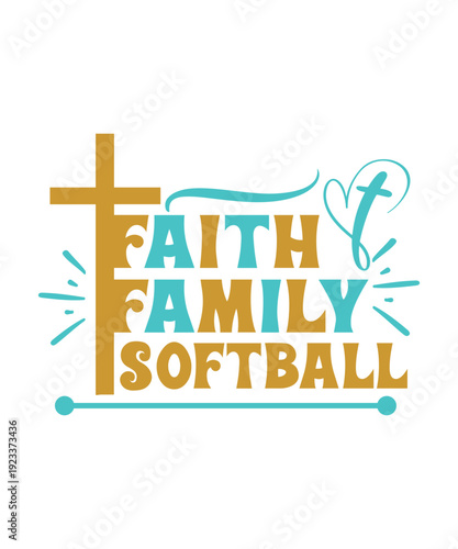 faith family softball svg