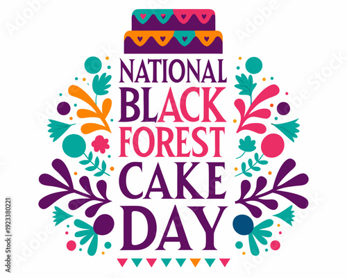 NATIONAL BLACK FOREST CAKE DAY vector illustration isolated on white background