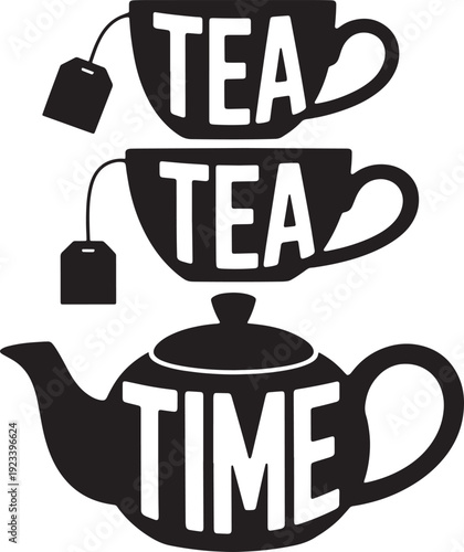 Tea cups and teapot with text tea time for relaxation and hot beverage vector