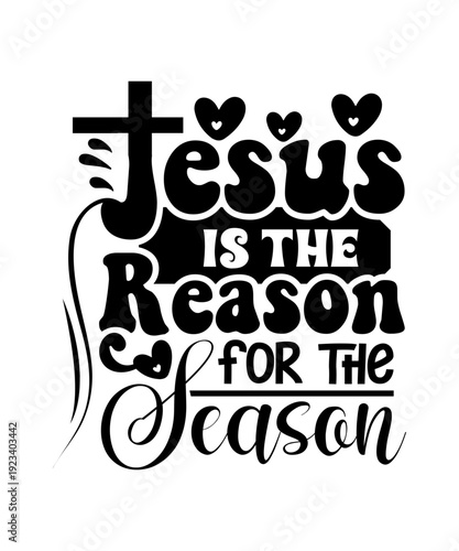 jesus is the reason for the season svg