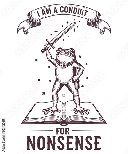 Картината върху платно I am a conduit for nonsense T-Shirt Design, Frog Warrior Fantasy Sword Design fo