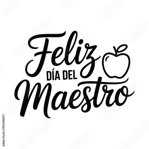 Dia Del Maestro Celebration Vector Design.