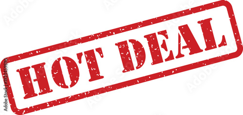 A prominent red grunge rubber stamp with the words HOT DEAL displayed diagonally on a pristine white background