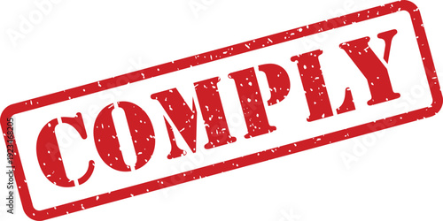 A striking red textured rubber stamp with the imperative word COMPLY presented diagonally on a clean white surface
