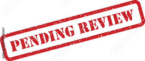 Red rectangular rubber stamp with pending review text shows a process awaiting approval