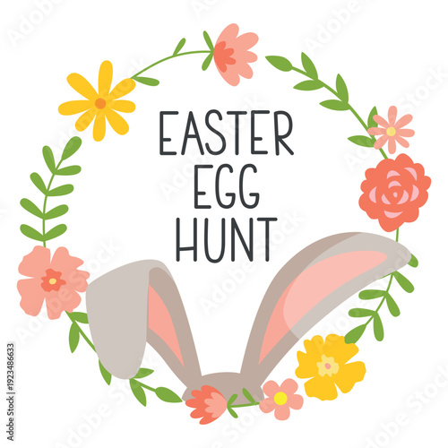 Vector cute poster for Easter Egg Hunt with a cute Easter bunny ears