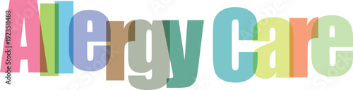 Allergy Care Colorful Overlapping Text Vector Illustration