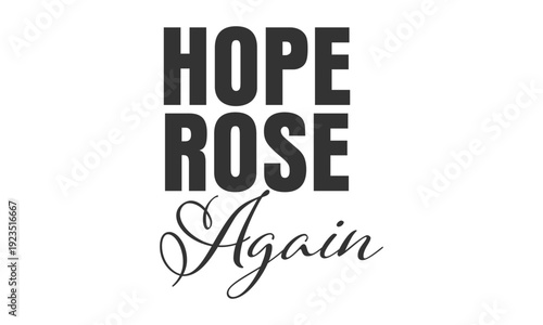 Easter Christian Quote Typography. Resurrection Sunday Faith Quote for T Shirt Design, Christian Easter Printable