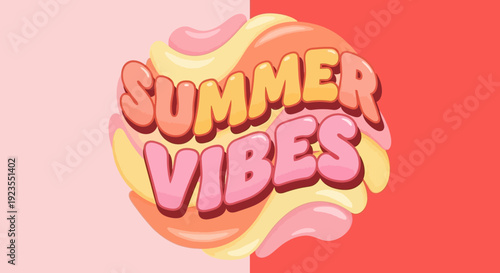 A vibrant and colorful "Summer Vibes" text graphic with swirling pastel colors and a split background of light pink and coral red.