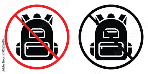 No backpacks allowed sign. Prohibited rucksack symbols in red and black circles for security, safety, and restricted areas.