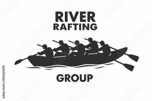 Silhouetted river rafting team paddles together on water as text is placed above and below