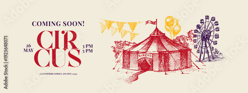 Hand drawn retro circus show poster. Vintage sketch vector illustration. Carnival and amusement background