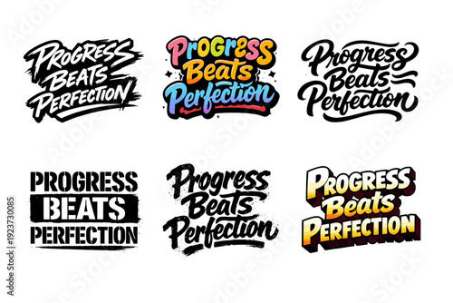 Dynamic Lettering Variations. Progress Beats Perfection. Set lettering. harmonious lettering variations of the same emblematic concept, each with different