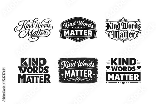 Kind Words Matter. Set lettering. harmonious lettering variations of the same emblematic concept, each with different artistic interpretation