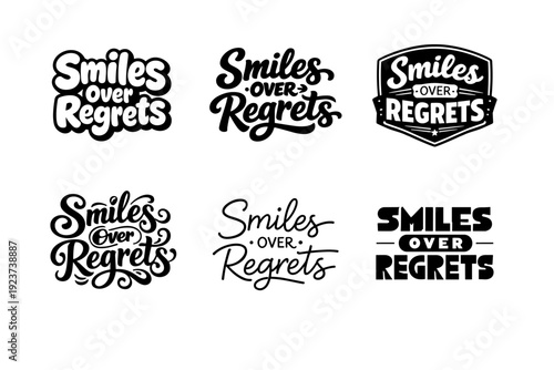 Harmonious Lettering Variations. Smiles over regrets. Set lettering. harmonious lettering variations of the same emblematic concept, each with different