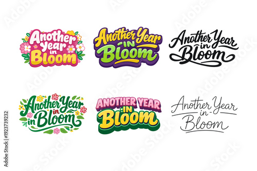 Another Year in Bloom. Set lettering. harmonious lettering variations of the same emblematic concept, each with different artistic interpretation (Rounded