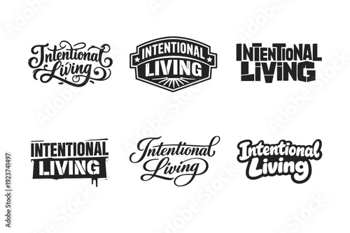 Intentional living. Set lettering. harmonious lettering variations of the same emblematic concept, each with different artistic interpretation (Whimsical curly