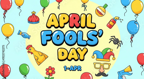 Colorful april fools' day illustration with balloons jester hat and prank items on light blue background
