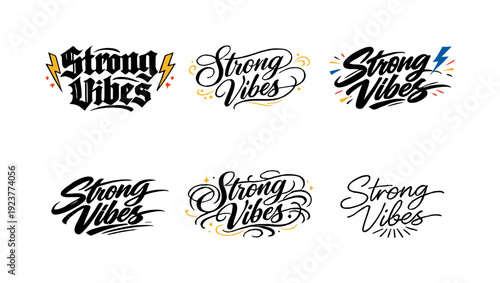 Strong Vibes. Create a calligraphy lettering illustration of the phrase: Strong Vibes.