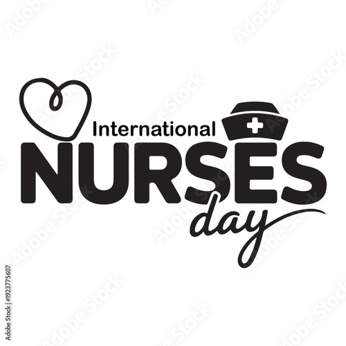 International nurse day Calligraphy isolated on white background. International Nurses Day. Happy Nurses Day. Modern brush Typography Vector illustration.