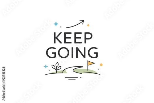 Inspirational quote design. Short uplifting phrases like ?stay focused? or ?keep going? presented with modern typography and light graphic