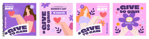 Give to gain, action 2026, set of square cards posters, social, banner, 8 march, international women's day template backgrounds, vector
