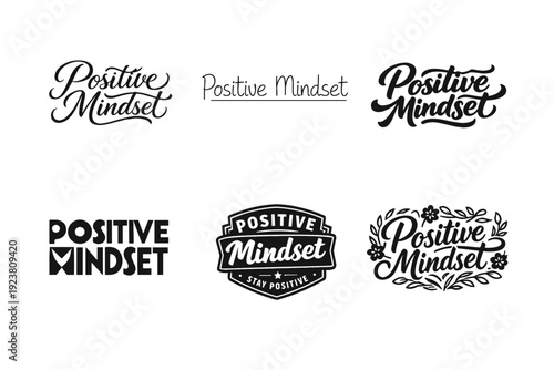 Positive mindset motivational lettering. Set lettering. harmonious lettering variations of the same emblematic concept, each with different