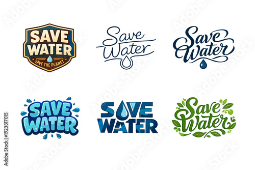 Water conservation inspirational typography. Set lettering. harmonious lettering variations of the same emblematic concept, each with
