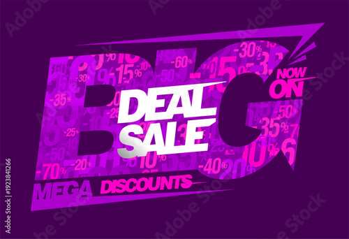 Big deal sale now on, mega discounts vector poster concept