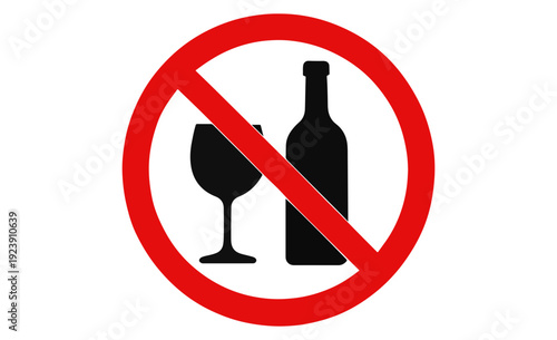 Red prohibition sign with wine glass and bottle no alcohol 1
