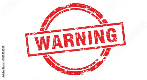 A distressed red warning sign with the word warning prominently displayed