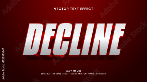 decline editable text effect 3d vector