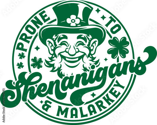 Prone to shenanigans and malarkey svg, St Patrick's Day Svg, 