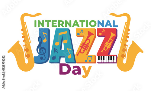 International Jazz Day Typography with Musical Instruments and Notes