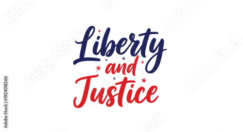 Liberty and Justice typography vector